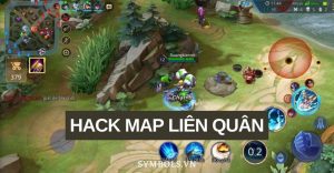 Top 23 hack map liên quân ios hay nhất 2022