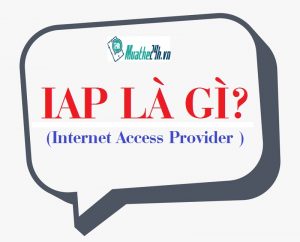 Top 18 iap là gì hay nhất 2022