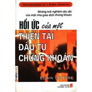 Top 16 hồi ức của một thiên tài đầu tư chứng khoán hay nhất 2022