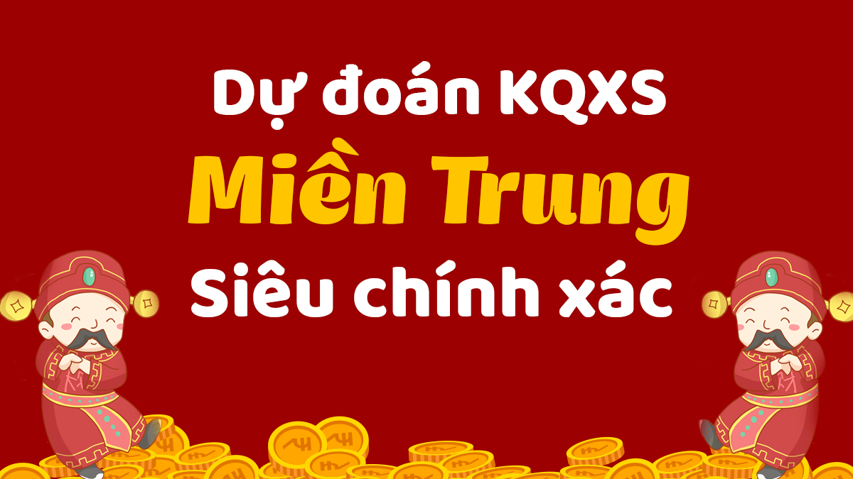 Top 15 soi cầu miền trung ngày 12 tháng 7 hay nhất 2022