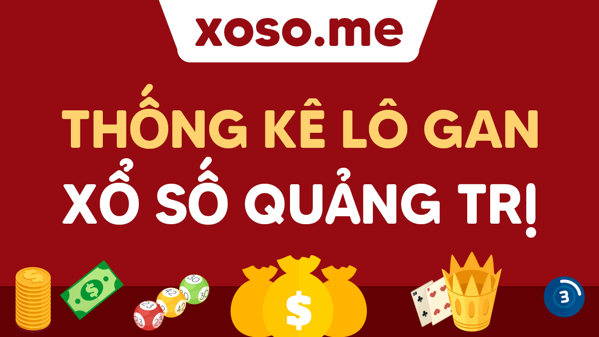 Top 16 thống kê lô gan quảng trị hay nhất 2022