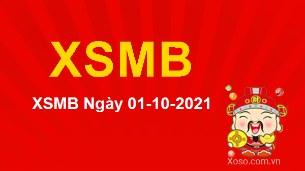 Top 19 xsmb 01/10/2021 hay nhất 2022